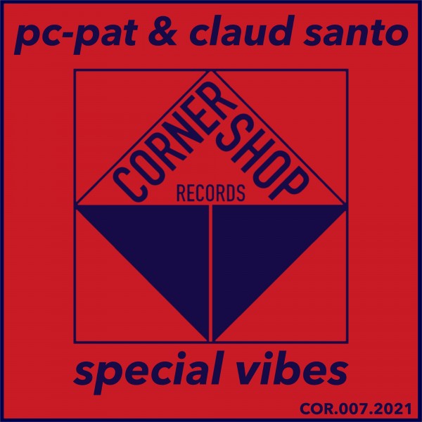 PC Pat, Claud Santo - SPECIAL VIBES [10205278]